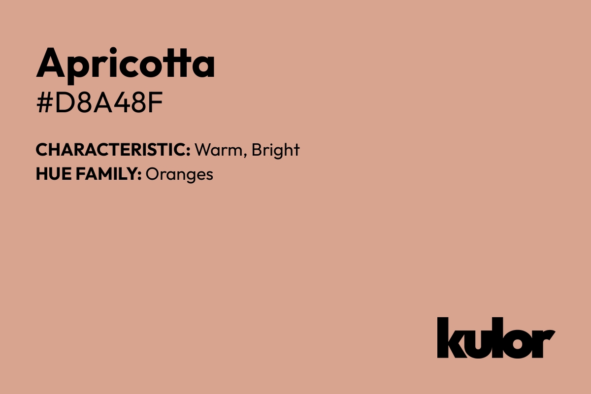 Apricotta is a color with a HTML hex code of #d8a48f.