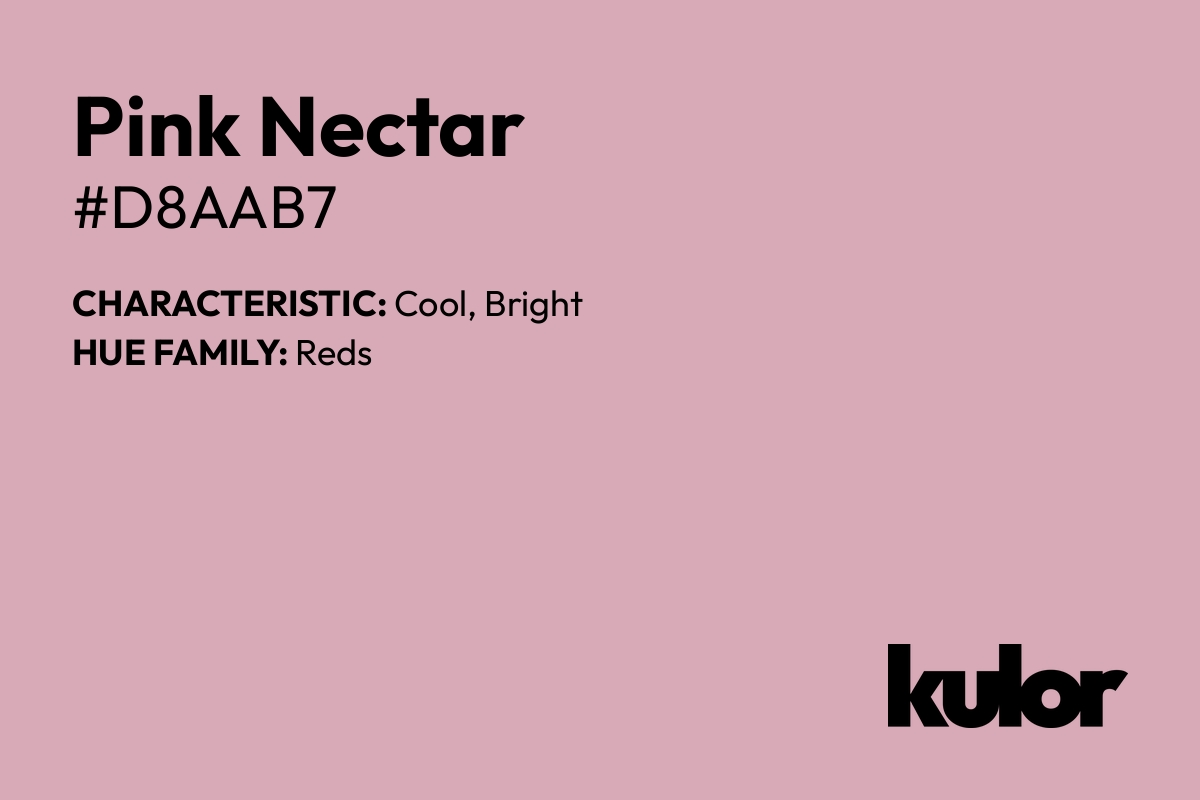 Pink Nectar is a color with a HTML hex code of #d8aab7.