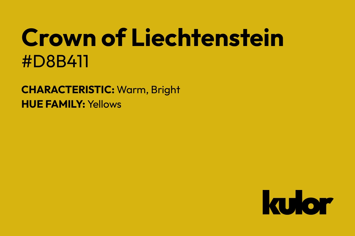 Crown of Liechtenstein is a color with a HTML hex code of #d8b411.