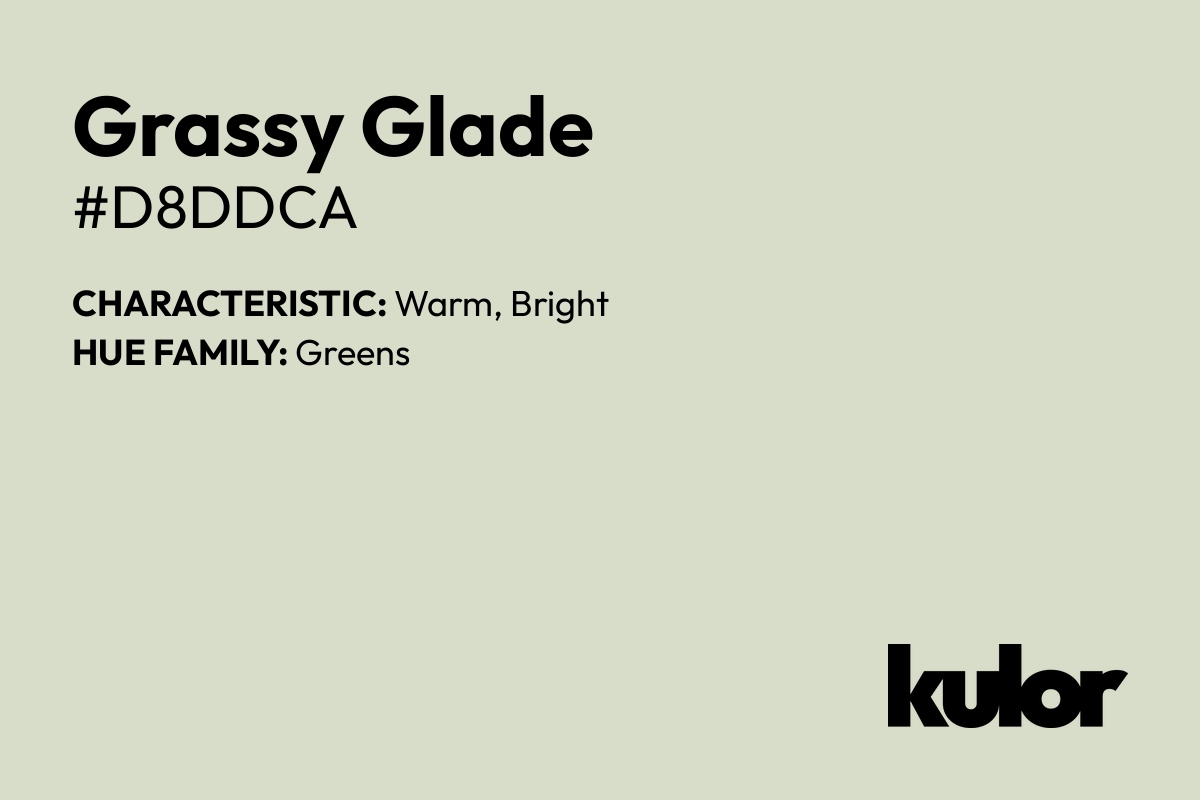 Grassy Glade is a color with a HTML hex code of #d8ddca.