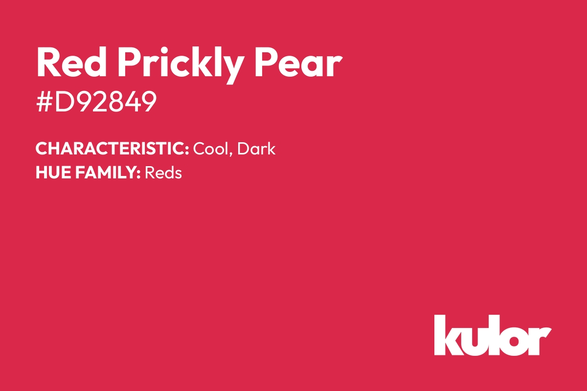 Red Prickly Pear is a color with a HTML hex code of #d92849.