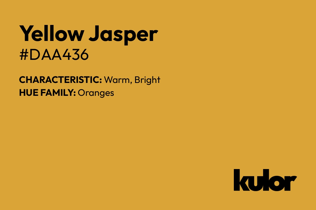 Yellow Jasper is a color with a HTML hex code of #daa436.