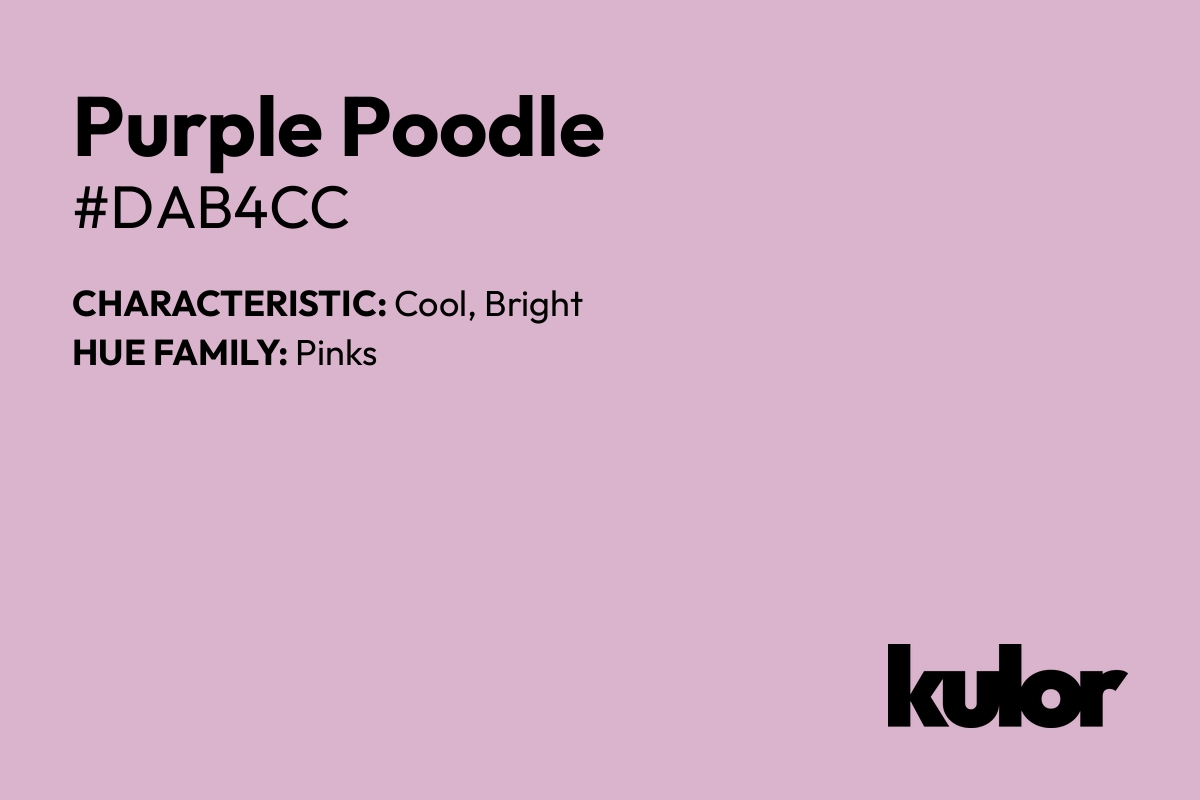 Purple Poodle is a color with a HTML hex code of #dab4cc.