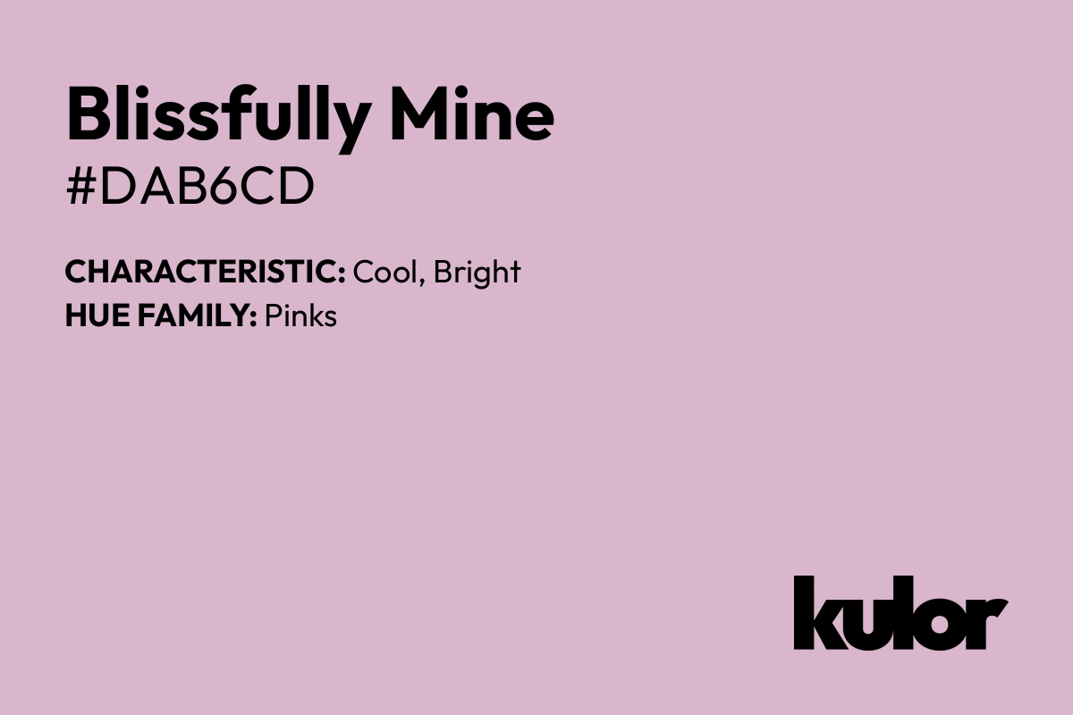 Blissfully Mine is a color with a HTML hex code of #dab6cd.