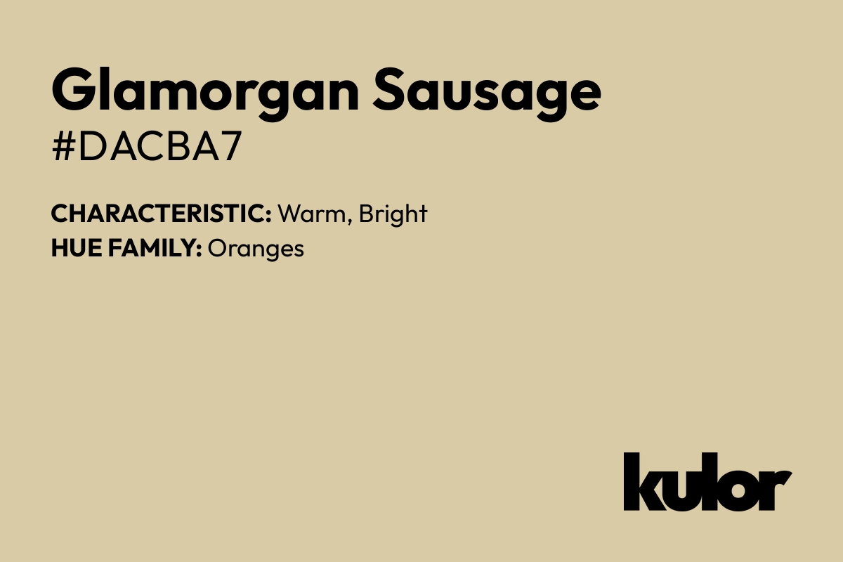 Glamorgan Sausage is a color with a HTML hex code of #dacba7.