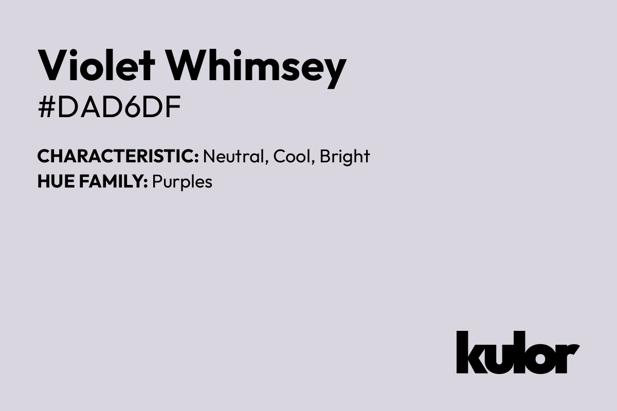 Violet Whimsey is a color with a HTML hex code of #dad6df.