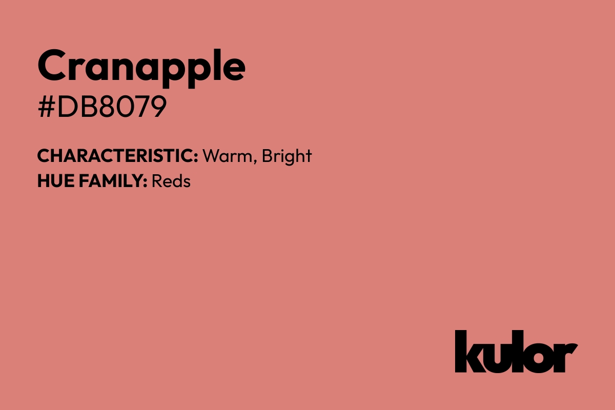 Cranapple is a color with a HTML hex code of #db8079.