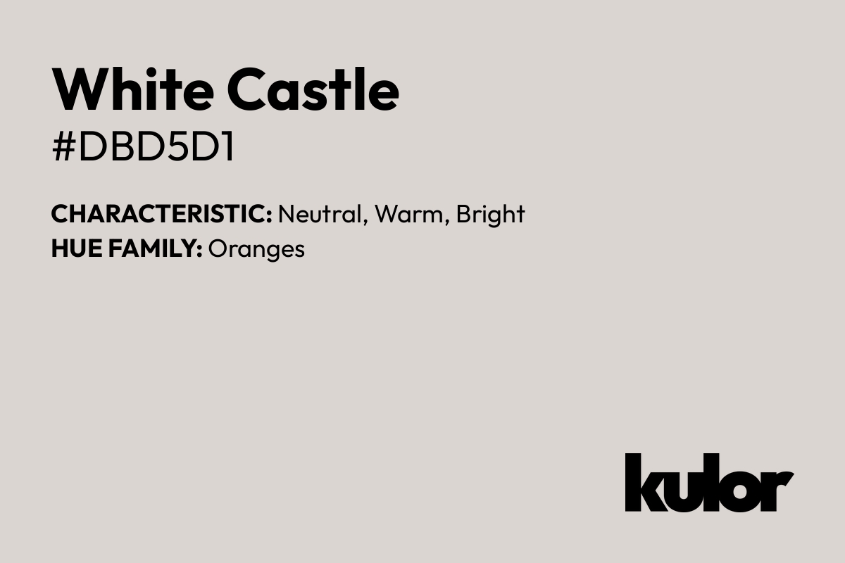 White Castle is a color with a HTML hex code of #dbd5d1.