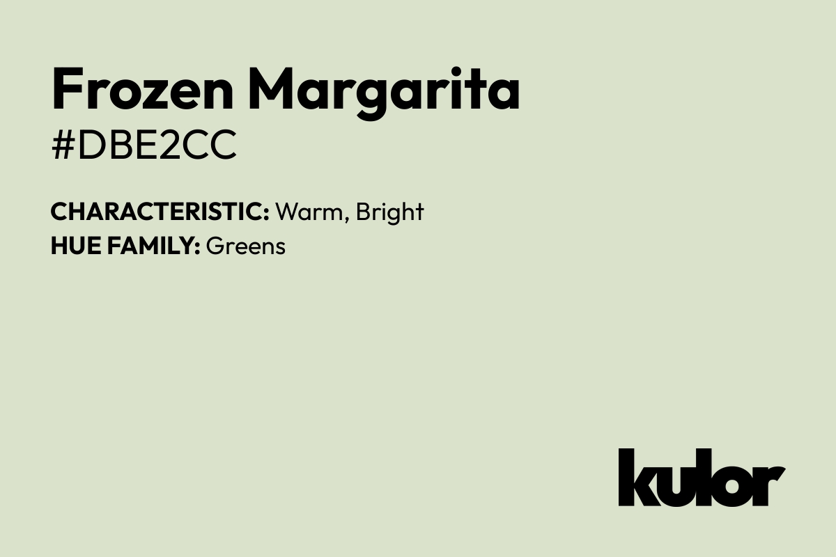 Frozen Margarita is a color with a HTML hex code of #dbe2cc.