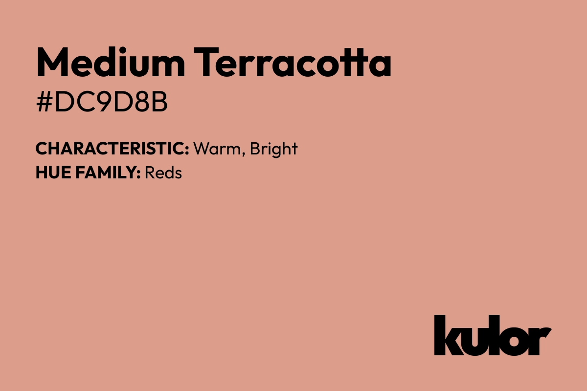 Medium Terracotta is a color with a HTML hex code of #dc9d8b.