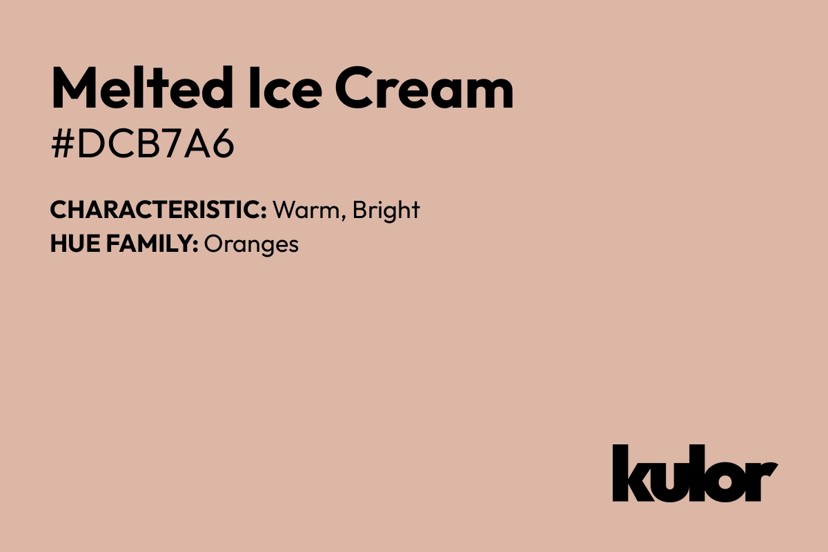 Melted Ice Cream is a color with a HTML hex code of #dcb7a6.