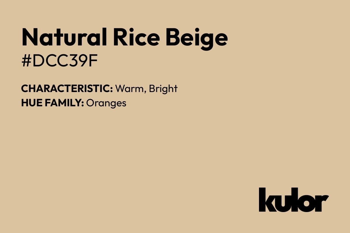 Natural Rice Beige is a color with a HTML hex code of #dcc39f.