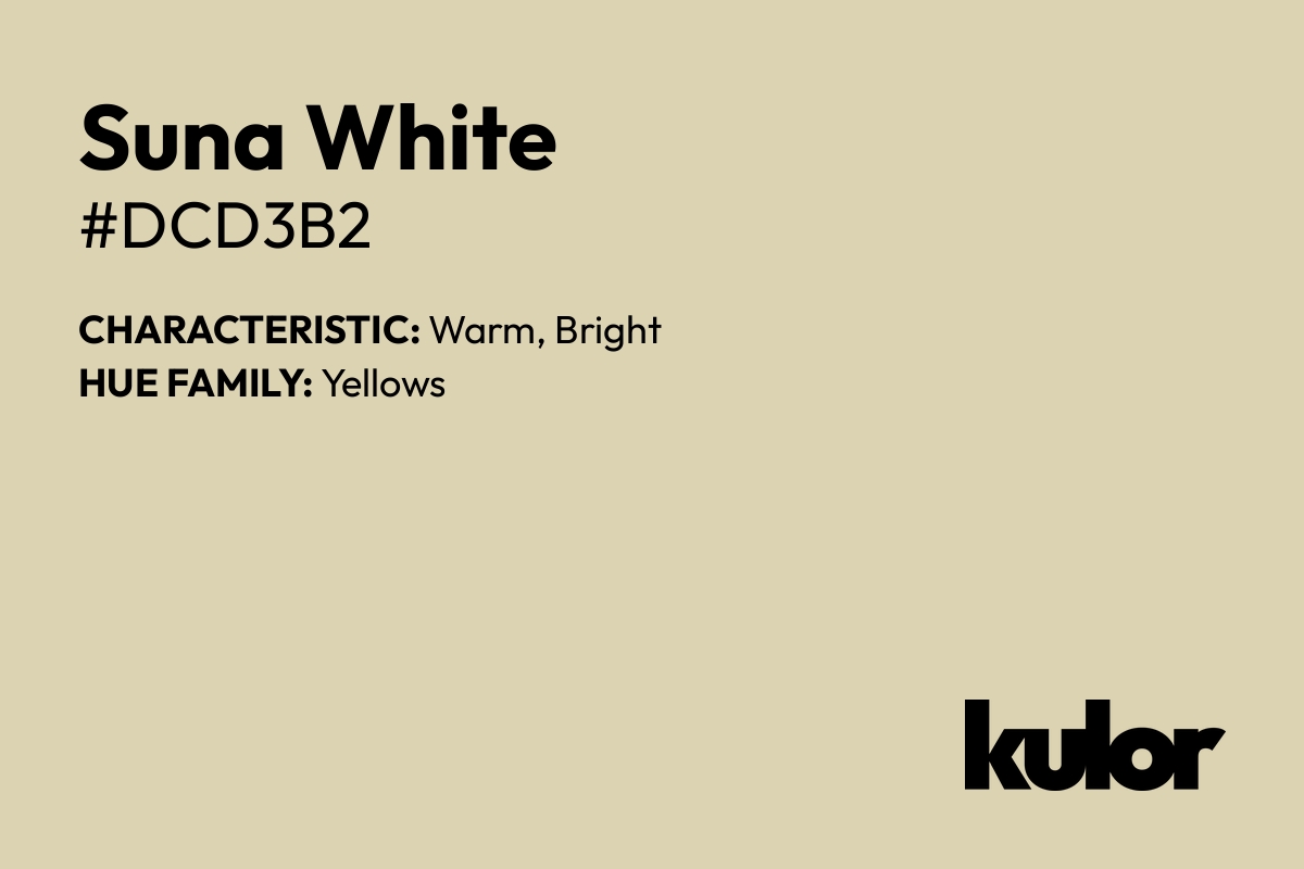 Suna White is a color with a HTML hex code of #dcd3b2.