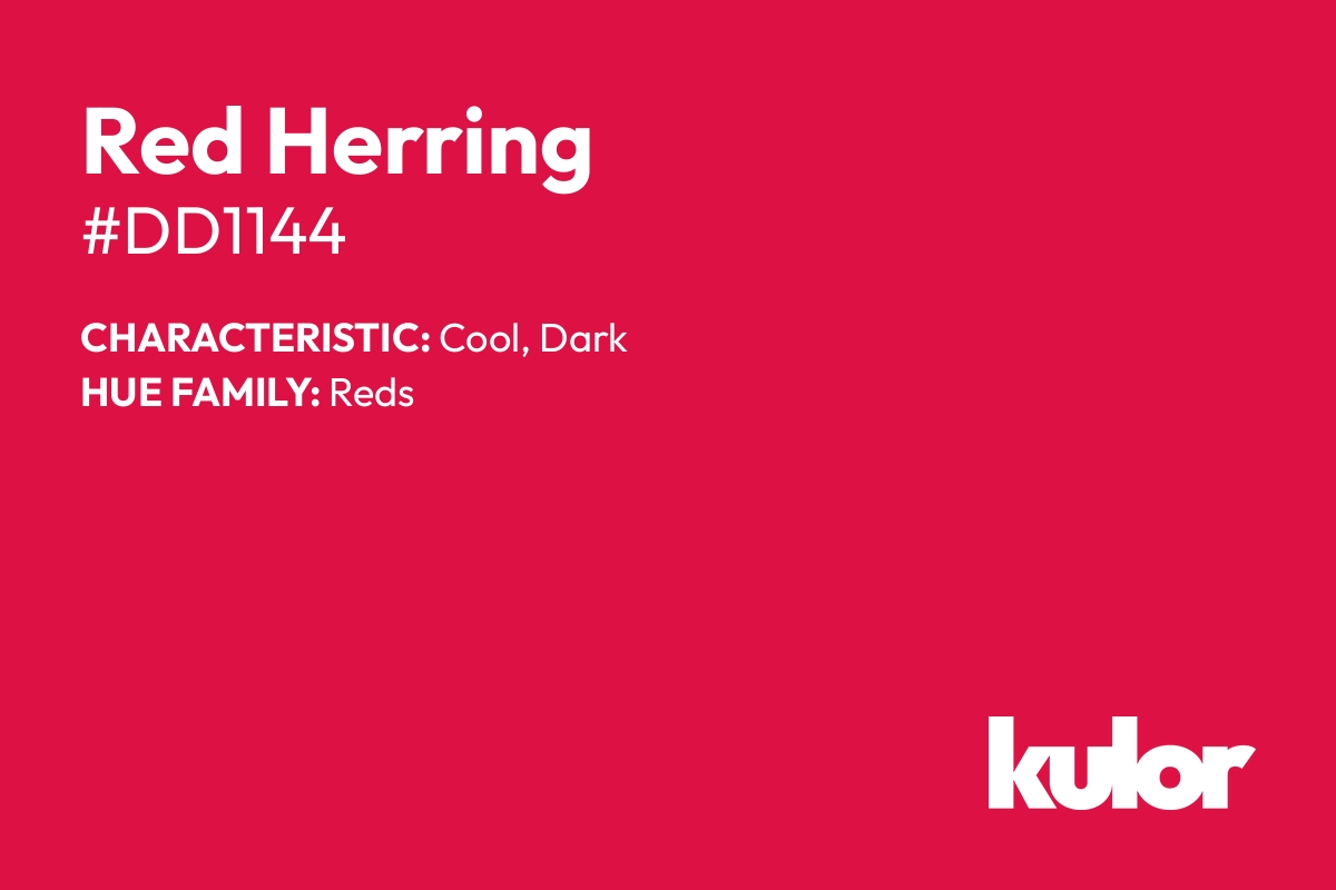 Red Herring is a color with a HTML hex code of #dd1144.