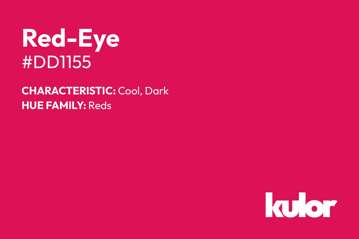 Red-Eye is a color with a HTML hex code of #dd1155.