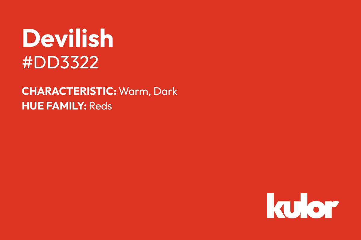 Devilish is a color with a HTML hex code of #dd3322.