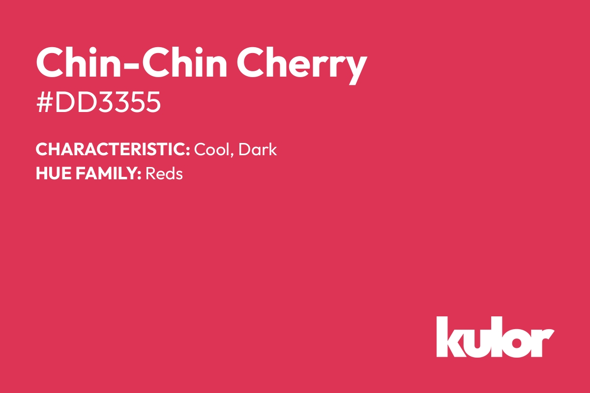 Chin-Chin Cherry is a color with a HTML hex code of #dd3355.