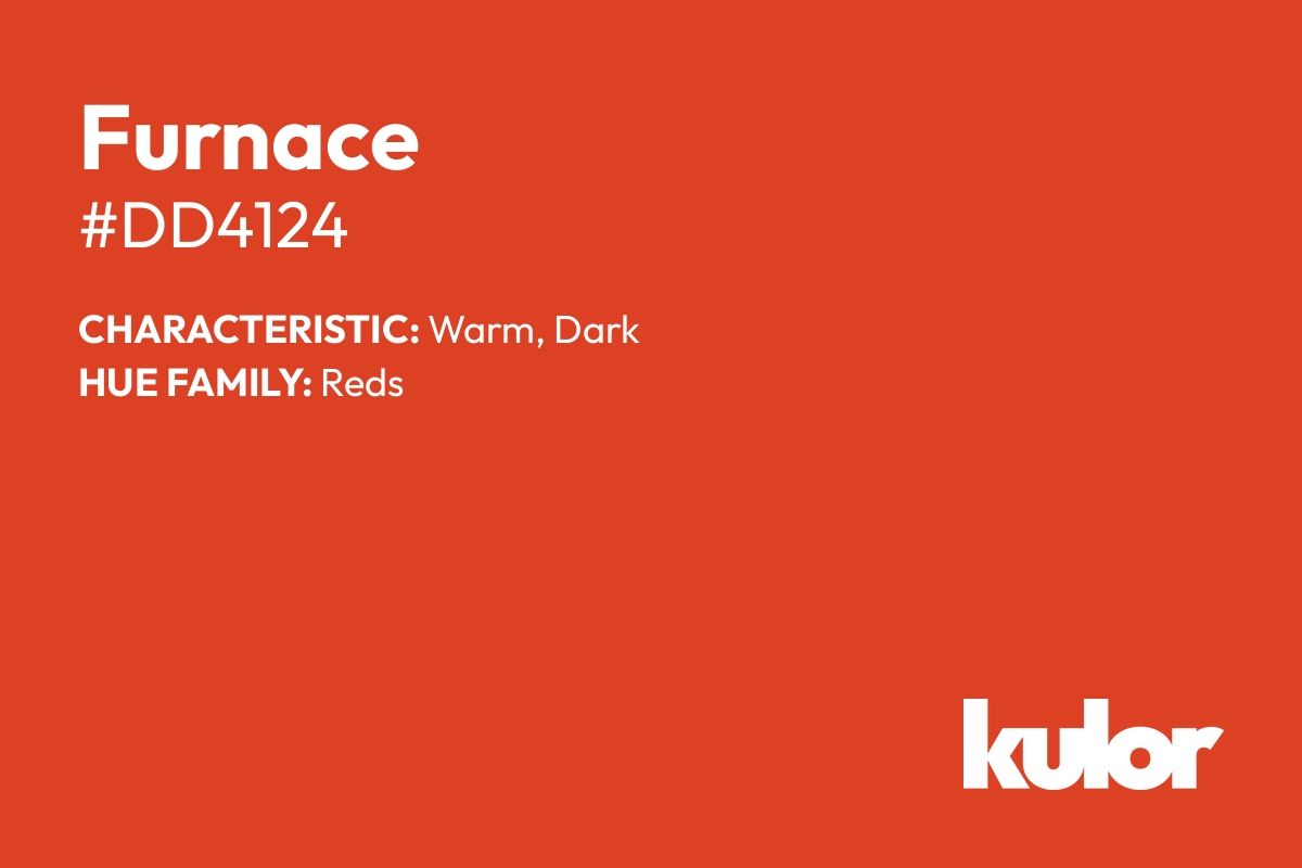 Furnace is a color with a HTML hex code of #dd4124.