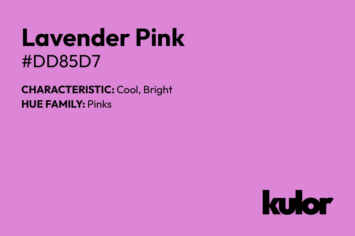 Lavender Pink is a color with a HTML hex code of #dd85d7.