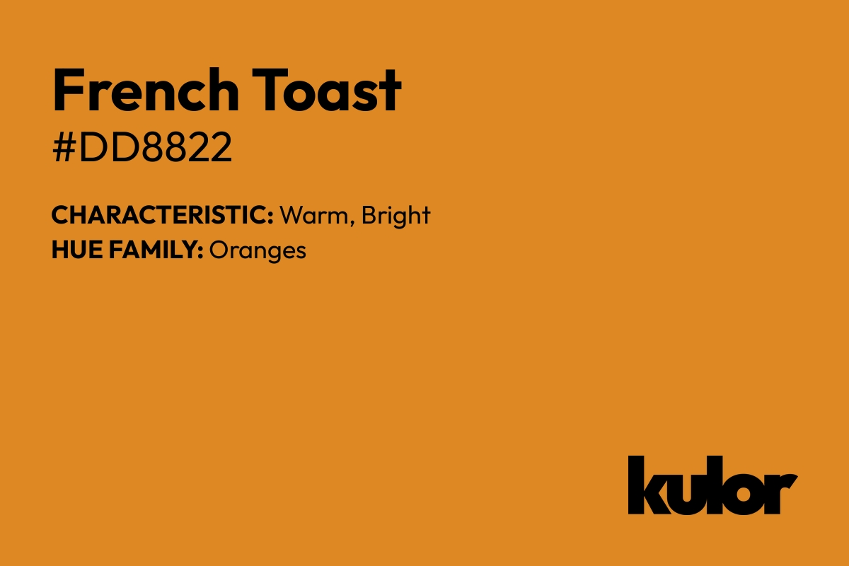 French Toast is a color with a HTML hex code of #dd8822.