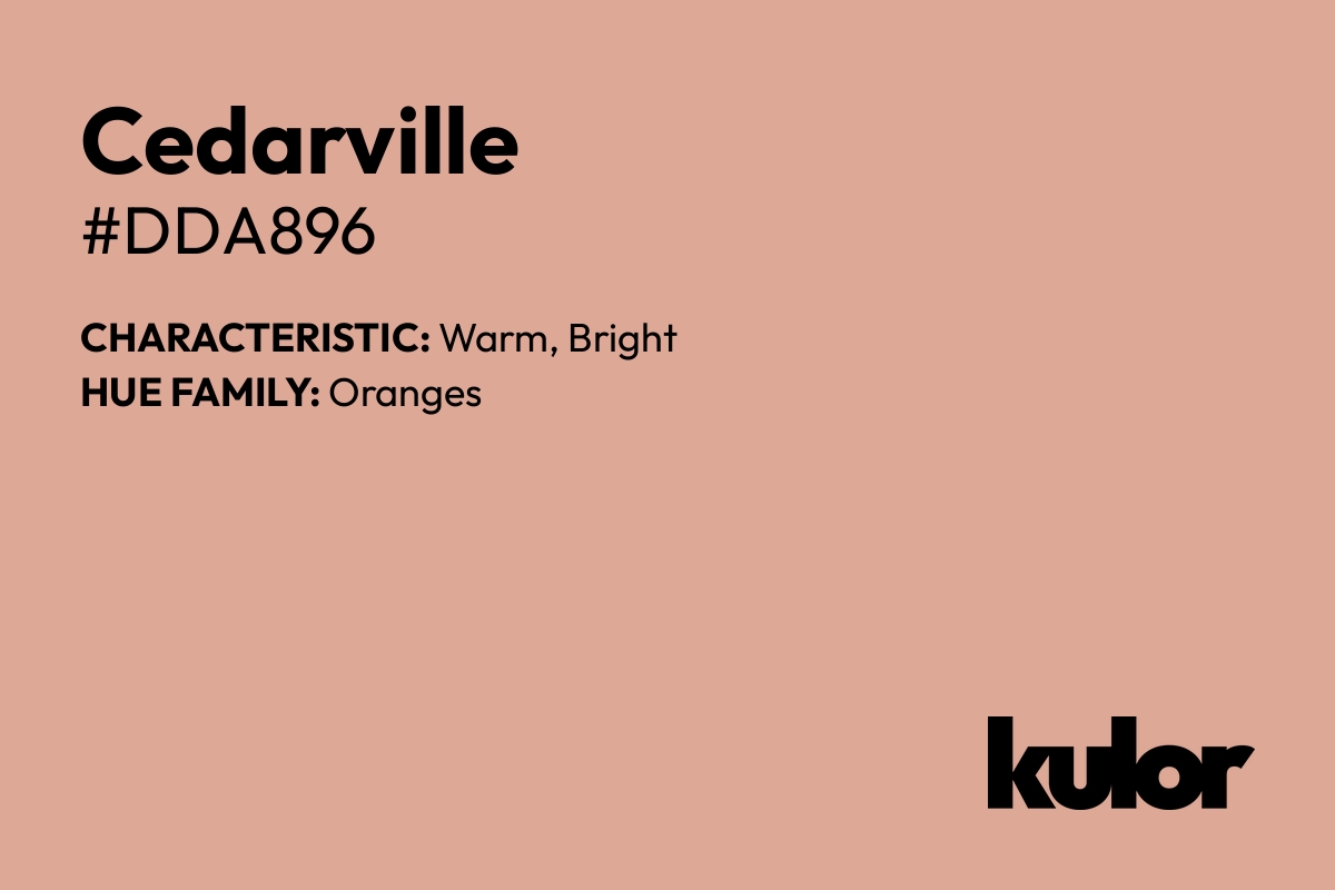 Cedarville is a color with a HTML hex code of #dda896.