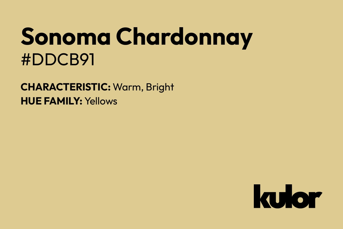 Sonoma Chardonnay is a color with a HTML hex code of #ddcb91.