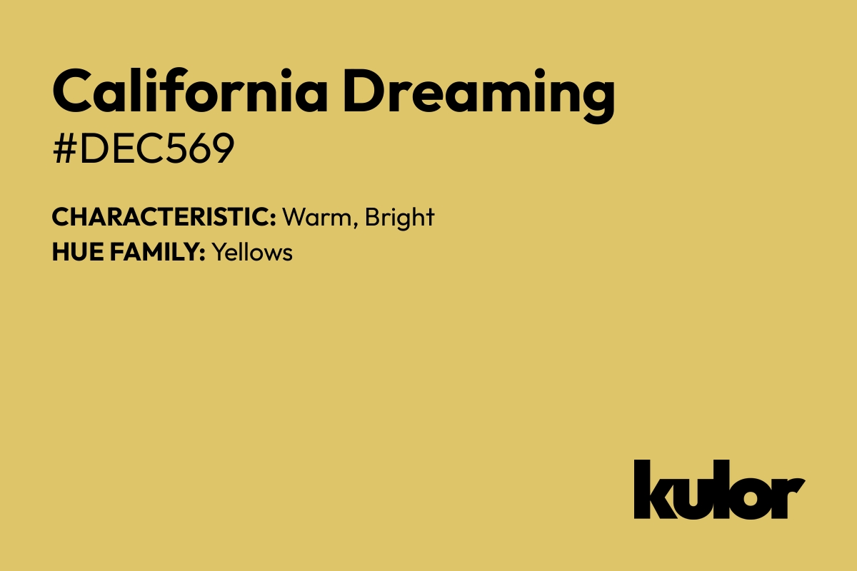 California Dreaming is a color with a HTML hex code of #dec569.