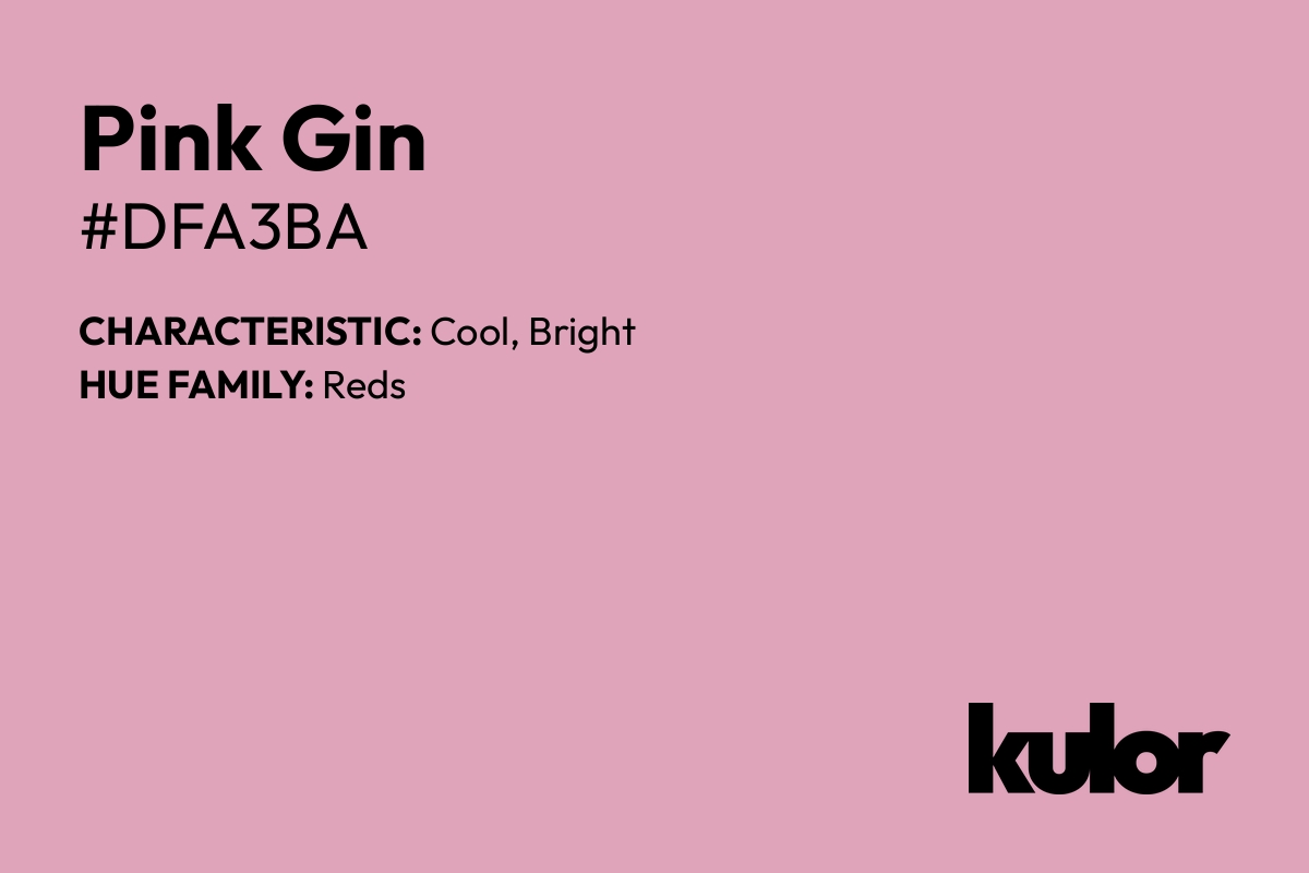 Pink Gin is a color with a HTML hex code of #dfa3ba.