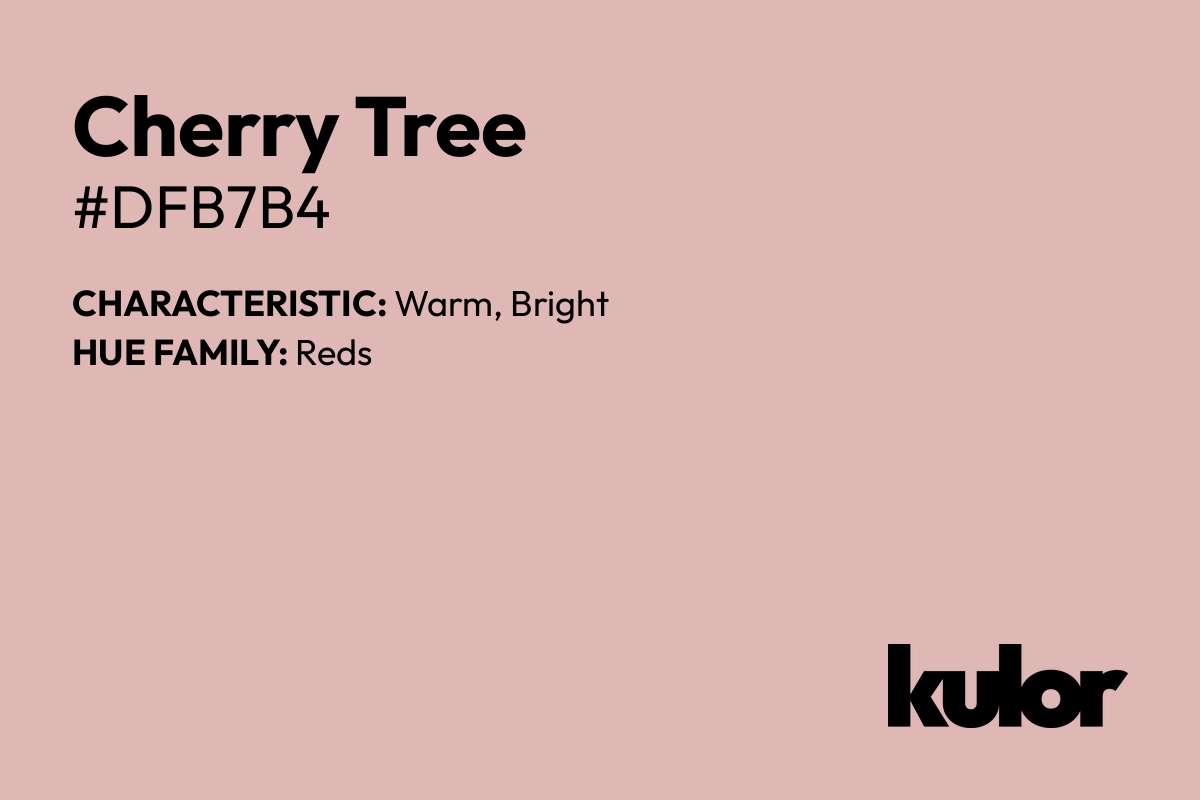 Cherry Tree is a color with a HTML hex code of #dfb7b4.