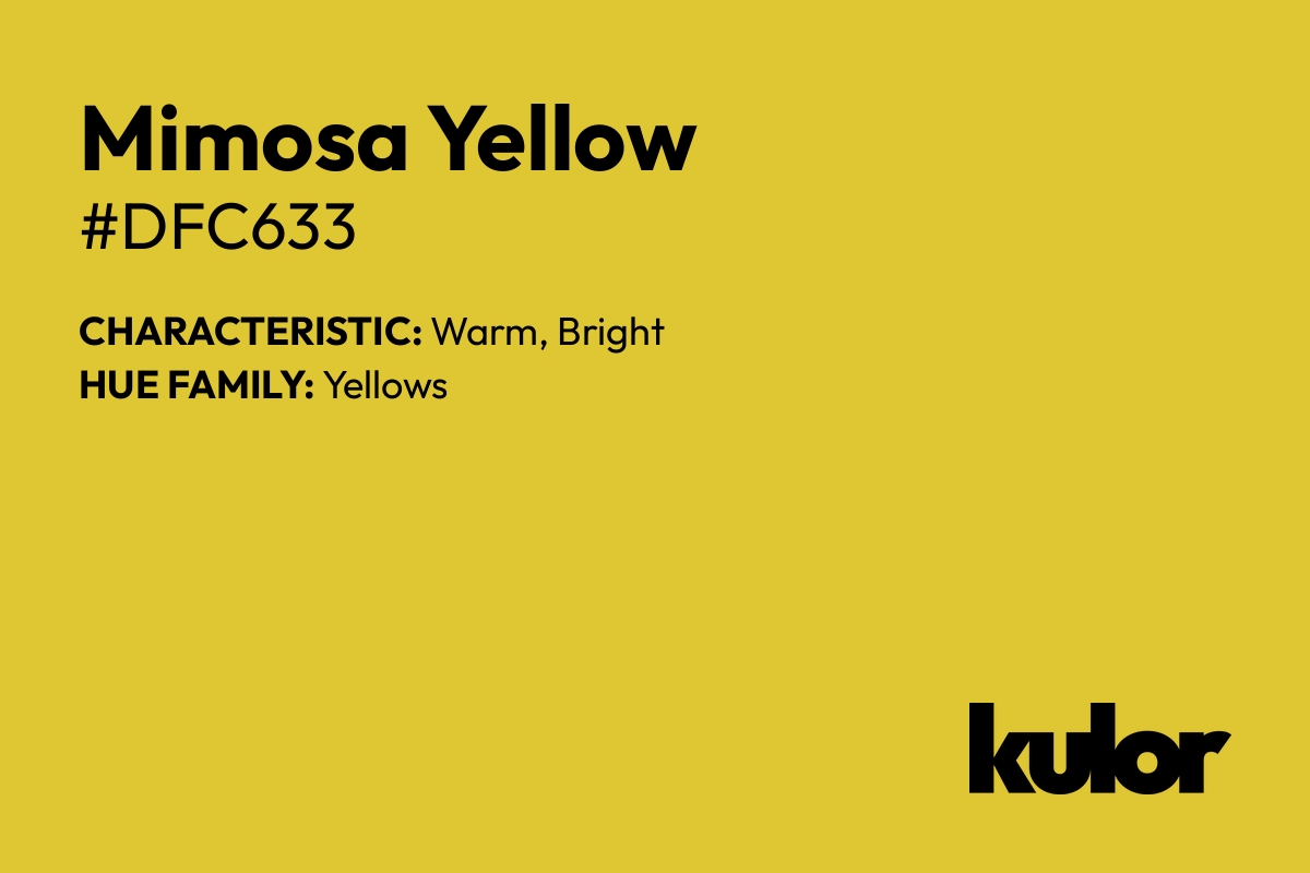 Mimosa Yellow is a color with a HTML hex code of #dfc633.