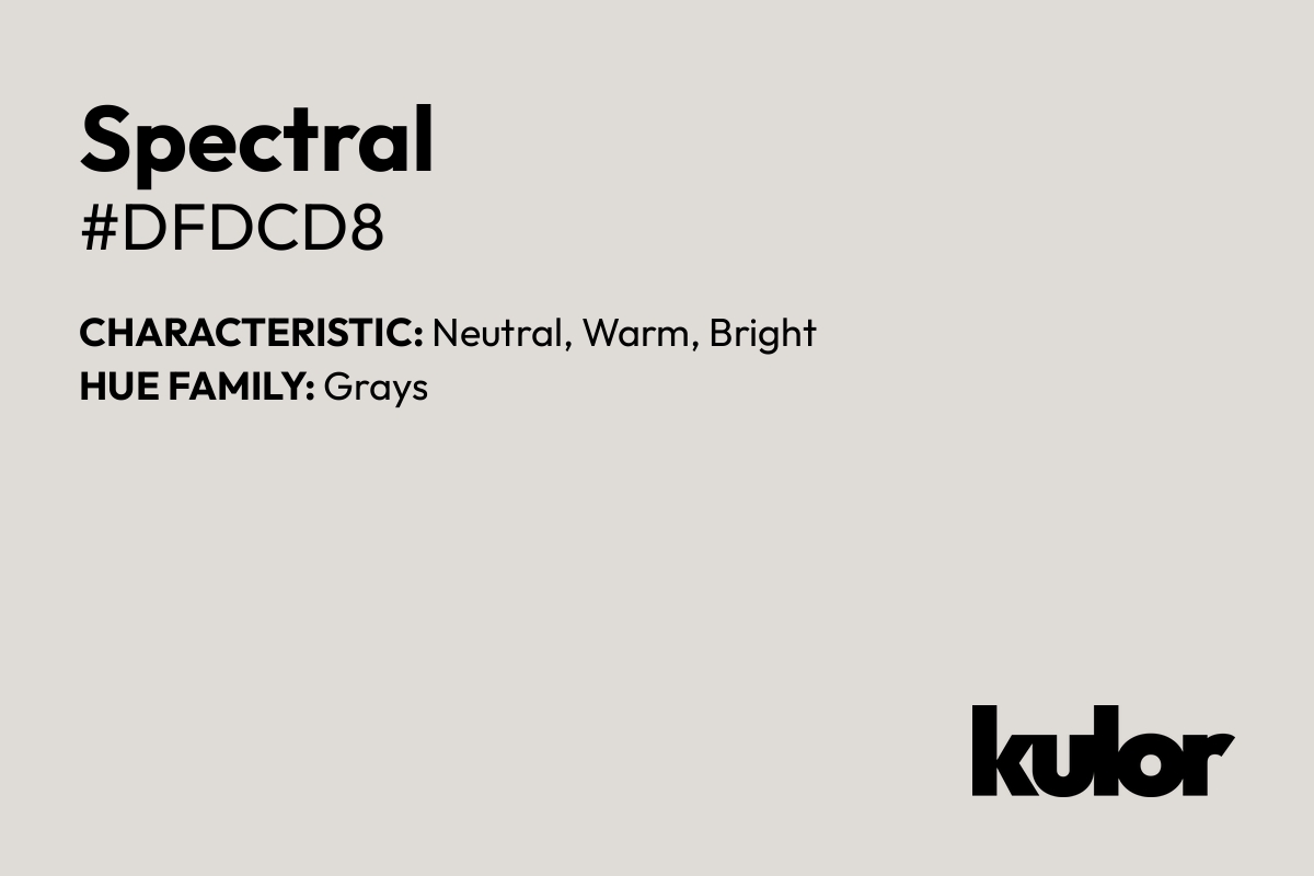 Spectral is a color with a HTML hex code of #dfdcd8.