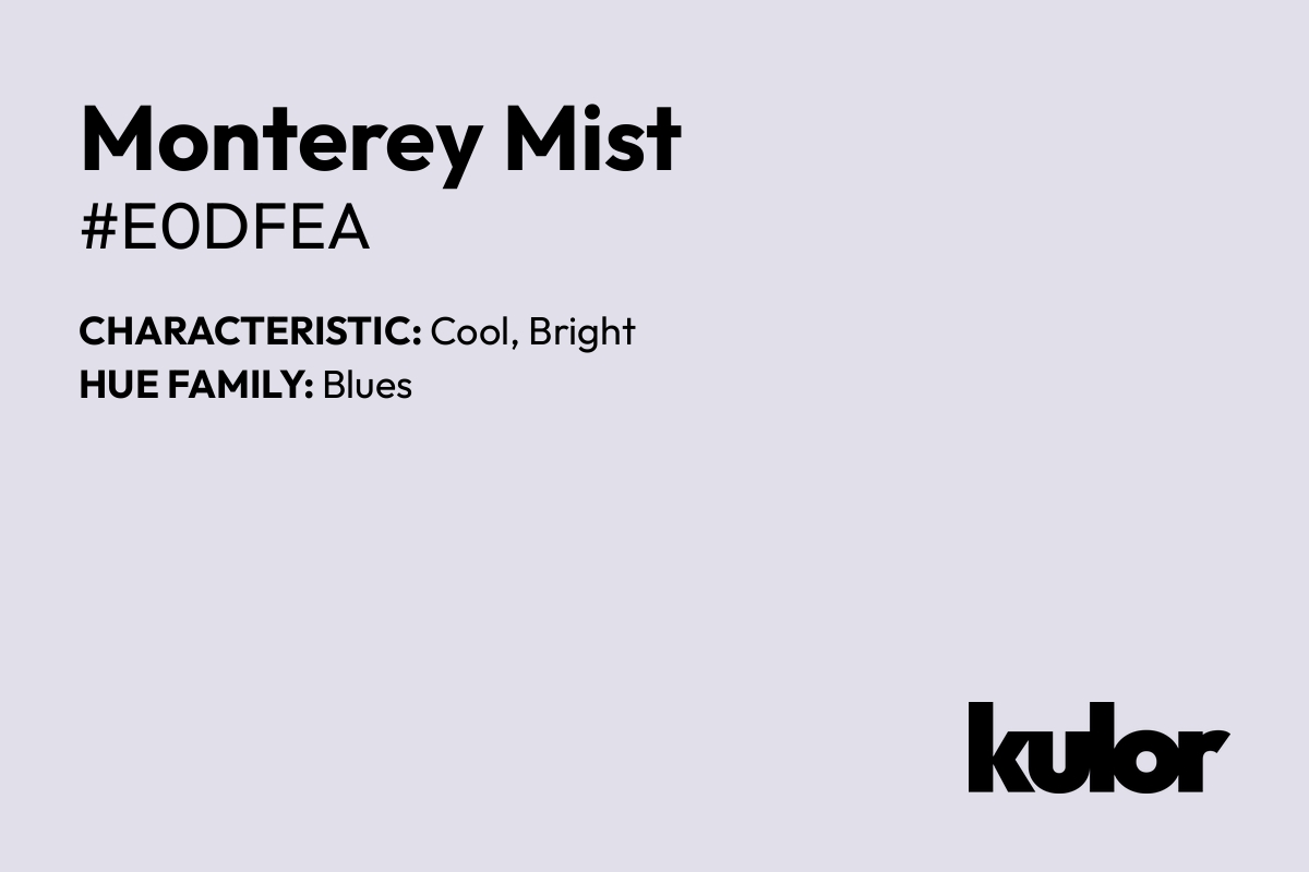 Monterey Mist is a color with a HTML hex code of #e0dfea.