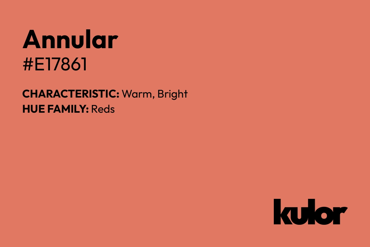 Annular is a color with a HTML hex code of #e17861.