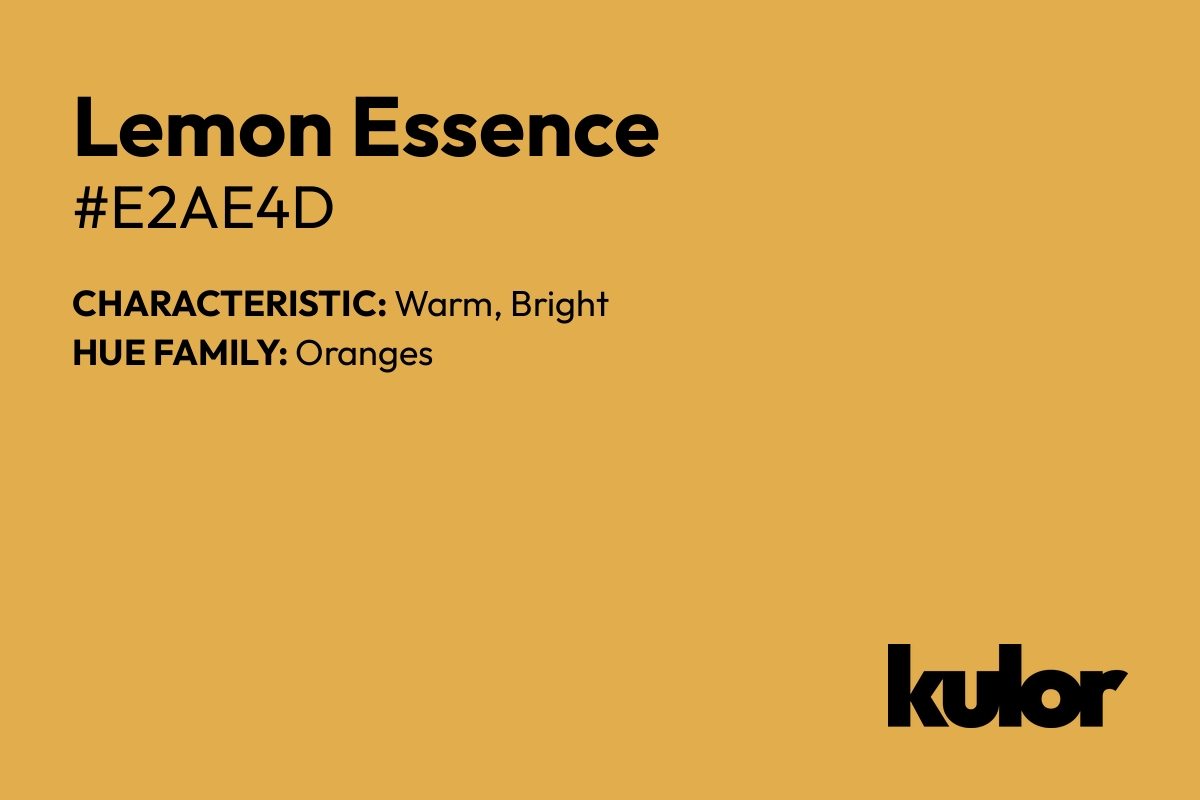 Lemon Essence is a color with a HTML hex code of #e2ae4d.