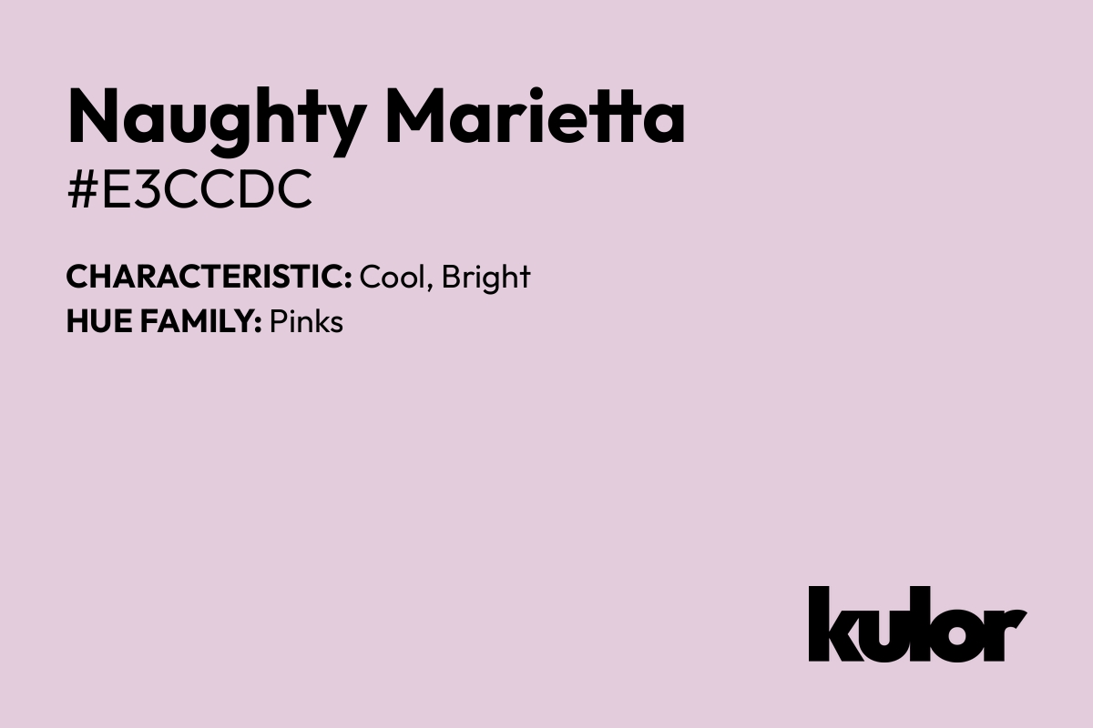 Naughty Marietta is a color with a HTML hex code of #e3ccdc.