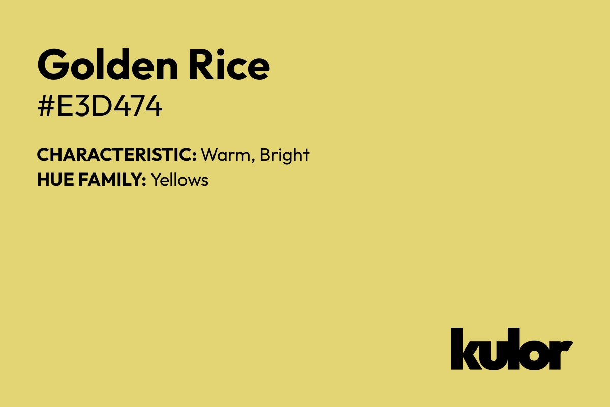 Golden Rice is a color with a HTML hex code of #e3d474.