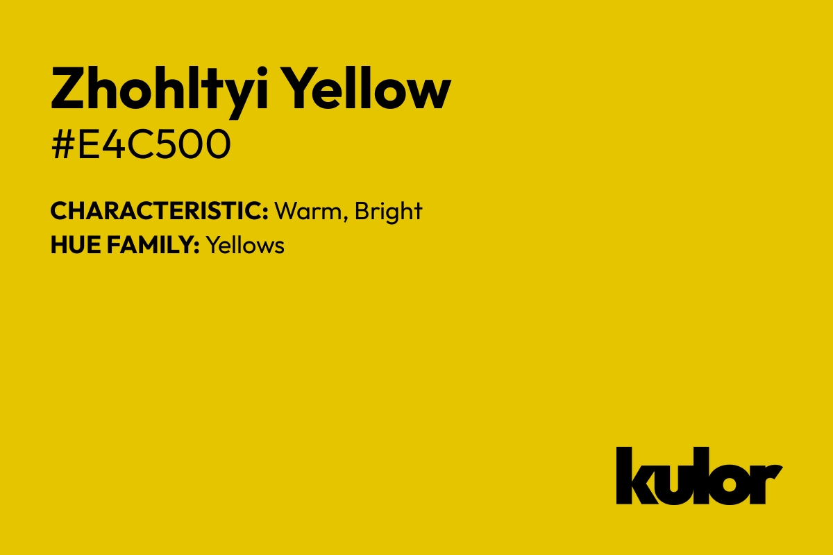 Zhohltyi Yellow is a color with a HTML hex code of #e4c500.