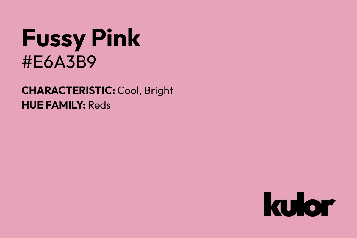 Fussy Pink is a color with a HTML hex code of #e6a3b9.