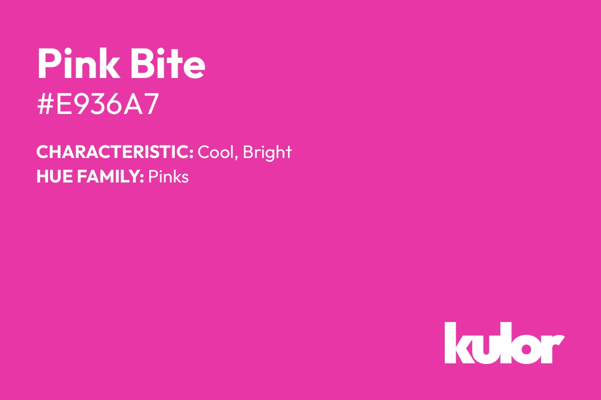 Pink Bite is a color with a HTML hex code of #e936a7.