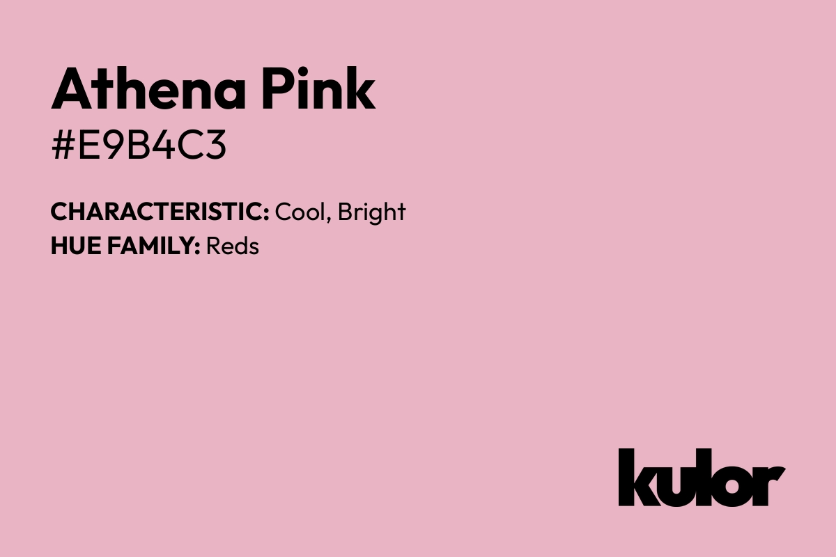 Athena Pink is a color with a HTML hex code of #e9b4c3.