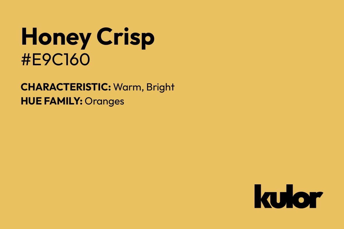 Honey Crisp is a color with a HTML hex code of #e9c160.