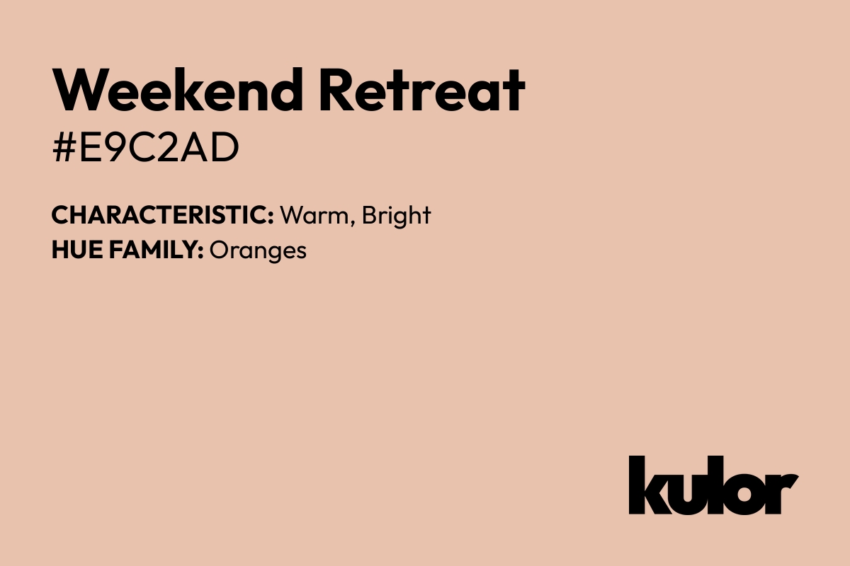 Weekend Retreat is a color with a HTML hex code of #e9c2ad.