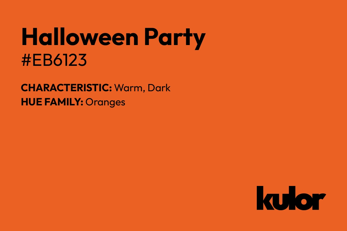 Halloween Party is a color with a HTML hex code of #eb6123.