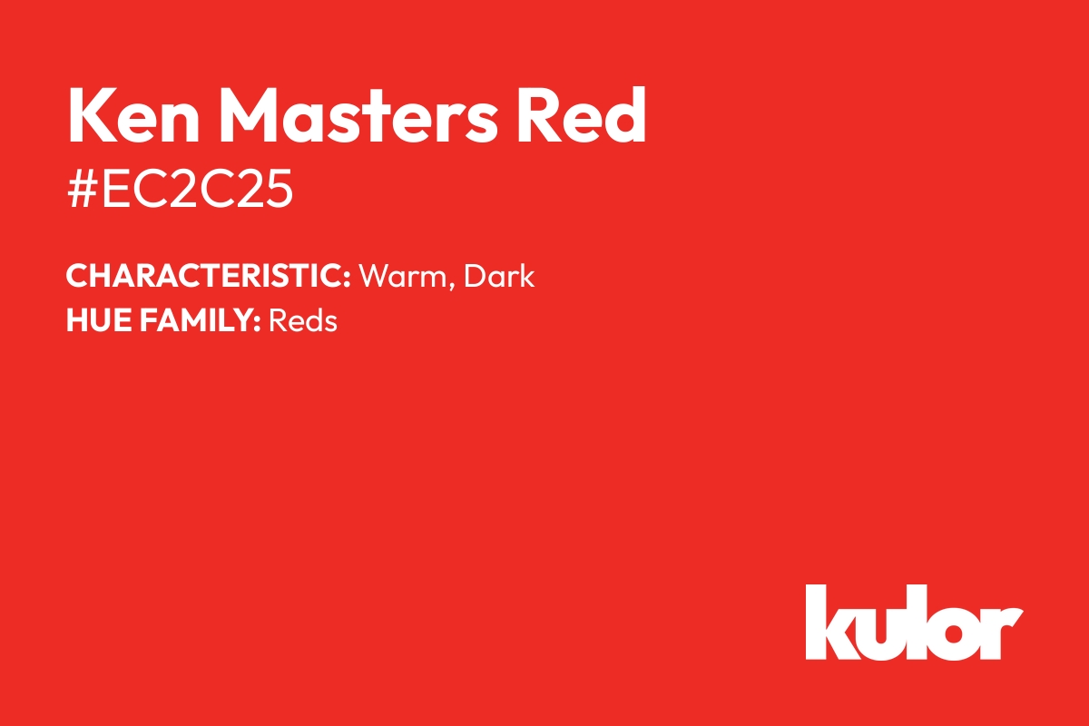 Ken Masters Red is a color with a HTML hex code of #ec2c25.