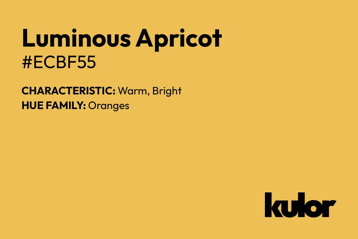 Luminous Apricot is a color with a HTML hex code of #ecbf55.