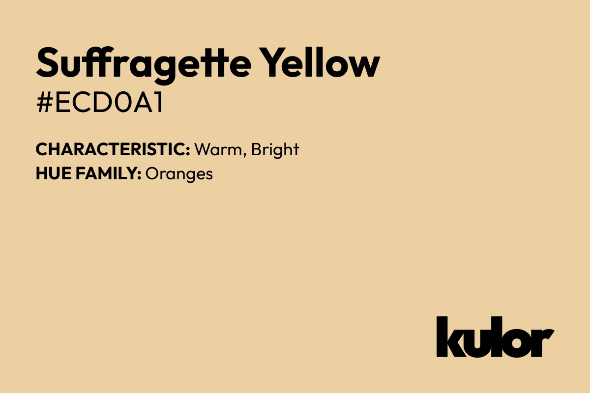 Suffragette Yellow is a color with a HTML hex code of #ecd0a1.