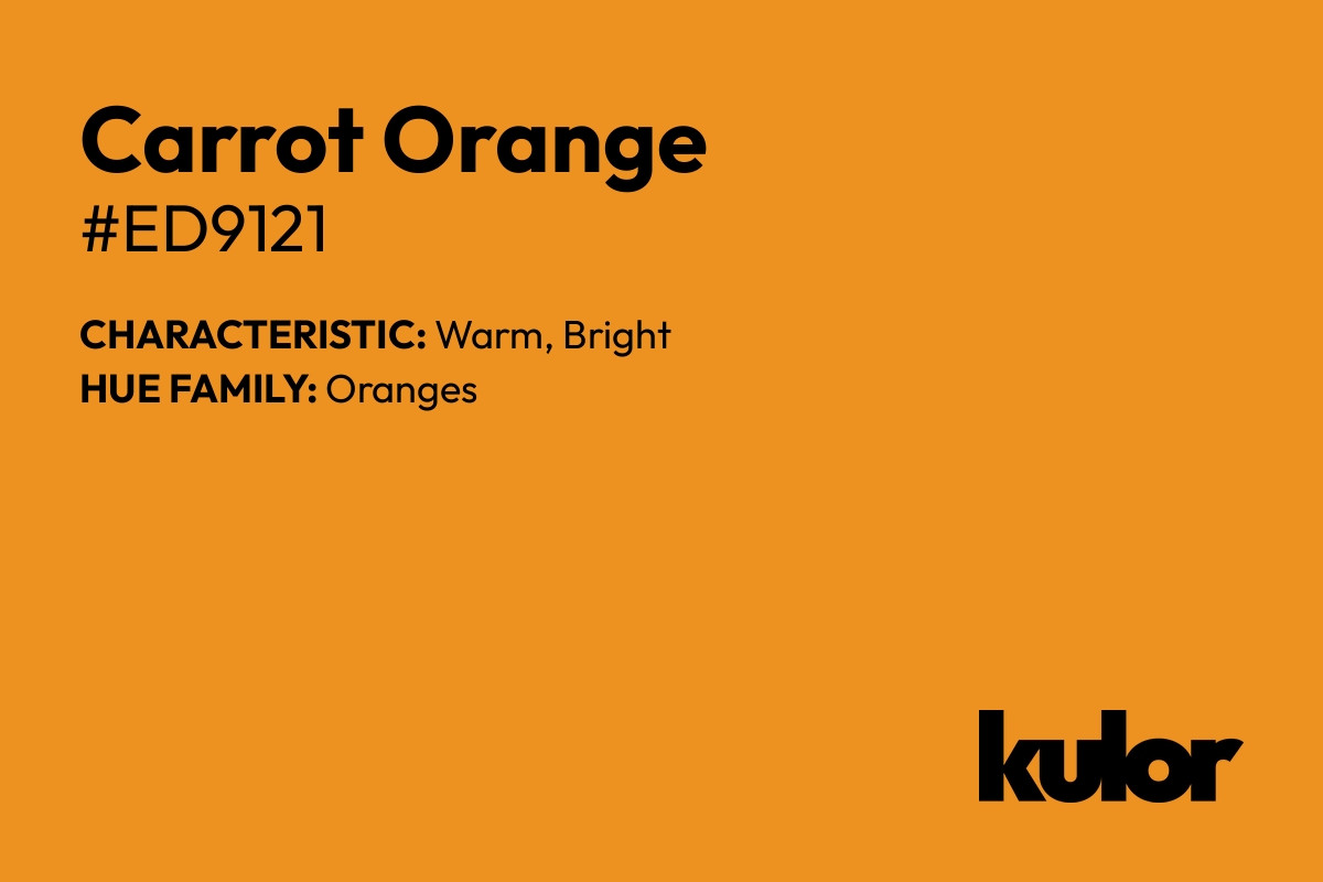 Carrot Orange is a color with a HTML hex code of #ed9121.