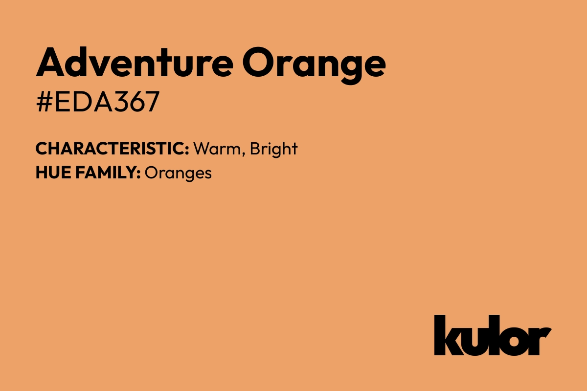 Adventure Orange is a color with a HTML hex code of #eda367.