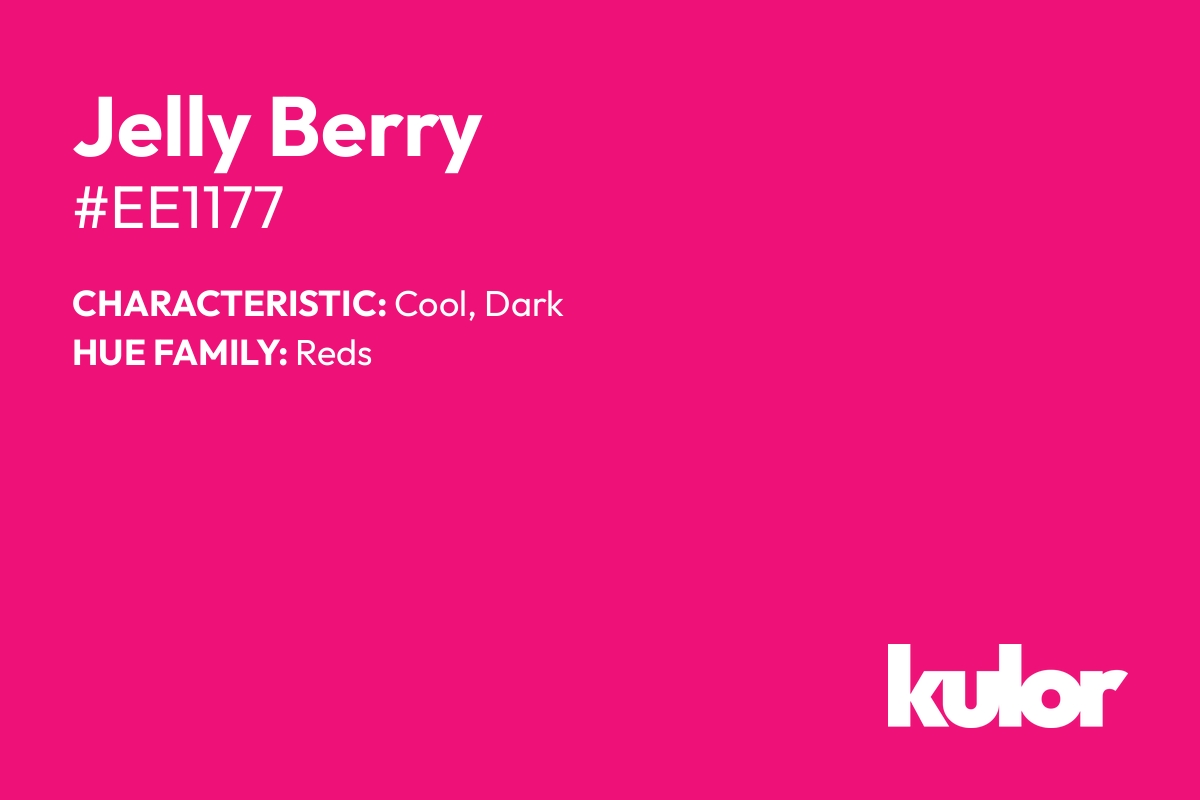 Jelly Berry is a color with a HTML hex code of #ee1177.