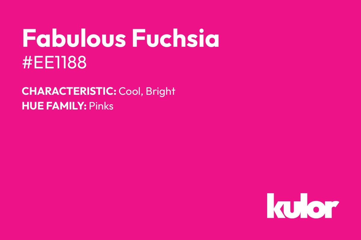 Fabulous Fuchsia is a color with a HTML hex code of #ee1188.